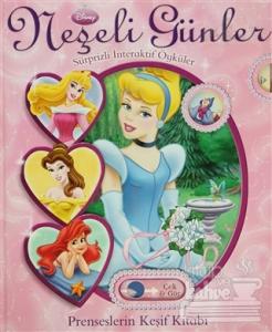 Neşeli Günler - Prenseslerin Keşif Kitabı (Ciltli)