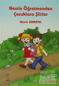 Nesrin Öğretmenden Çocuklara Şiirler