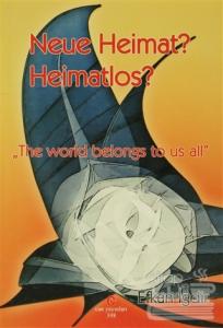 Neue Heimat? Heimatlos?