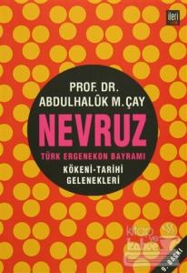 Nevruz - Türk Ergenekon Bayramı