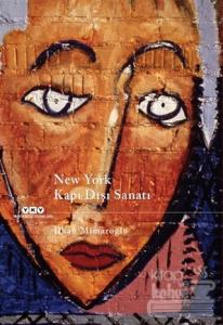 New York Kapı Dışı Sanatı