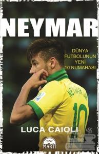 Neymar - Dünya Futbolunun Yeni 10 Numarası