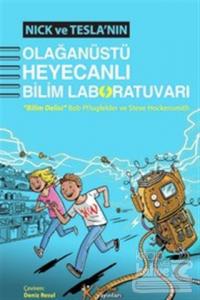 Nick ve Tesla'nın Olağanüstü Heyecanlı Bilim Laboratuvarı