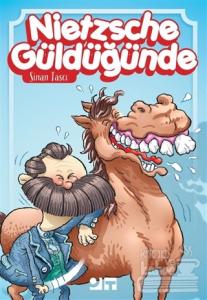 Nietzsche Güldüğünde