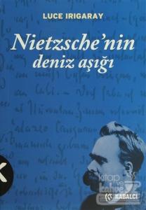Nietzsche'nin Deniz Aşığı