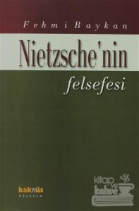 Nietzsche'nin Felsefesi