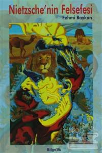 Nietzsche'nin Felsefesi