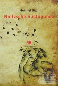 Nietzsche Sustuğunda