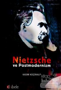 Nietzsche ve Postmodernizm