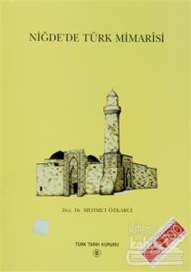 Niğde'de Türk Mimarisi (Ciltli)