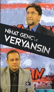 Nihat Genç'le Veryansın