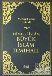 Nimet-i İslam Büyük İslam İlmihali (Ciltli)