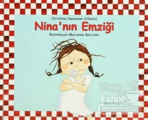 Nina'nın Emziği (Ciltli)