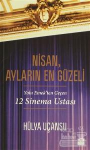 Nisan, Ayların En Güzeli