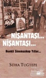 Nişantaşı... Nişantaşı...