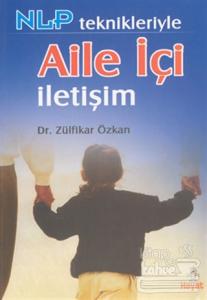 NLP Teknikleriyle Aile İçi İletişim