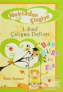 Noktadan Çizgiye 1. Sınıf Çalışma Defteri