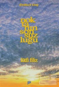 Noktanın Sonsuzluğu 4