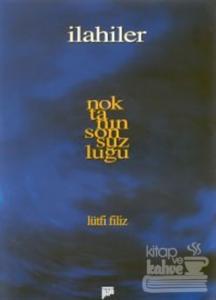 Noktanın Sonsuzluğu İlahiler