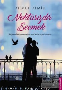Noktasızdır Sevmek