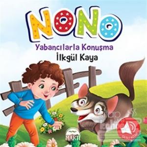 Nono 3 - Yabancılarla Konuşma
