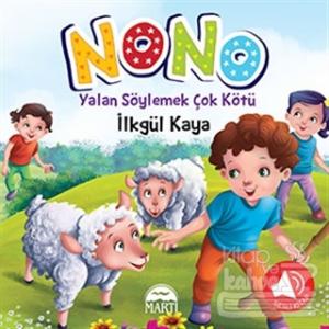 Nono 4 - Yalan Söylemek Çok Kötü
