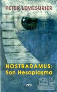 Nostradamus: Son Hesaplaşma