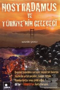 Nostradamus ve Türkiye'nin Geleceği