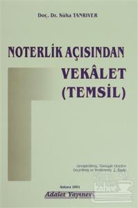 Noterlik Açısından Vekalet (Temsil)