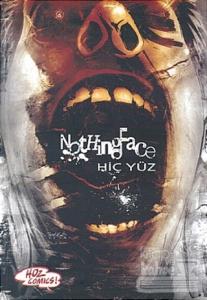 Nothing Face - Hiç Yüz Kapak 1 Sayı: 1