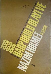 1938 Harp Okulu Olayı ve Nazım Hikmet