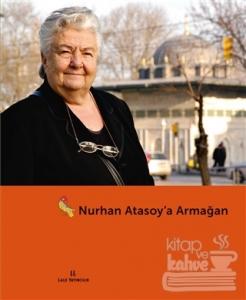 Nurhan Atasoy'a Armağan