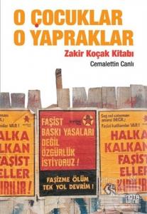O Çocuklar O Yapraklar
