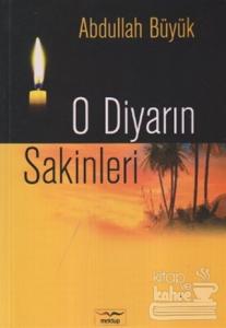 O Diyarın Sakinleri