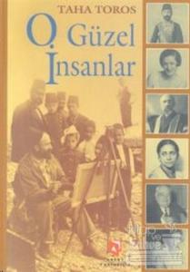 O Güzel İnsanlar