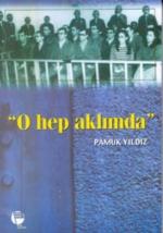 O Hep Aklımda