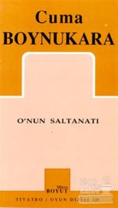 O'nun Saltanatı