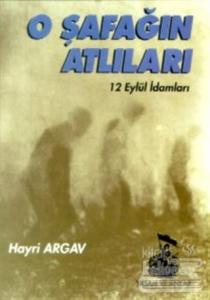 O Şafağın Atlıları