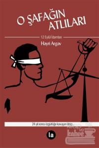 O Şafağın Atlıları