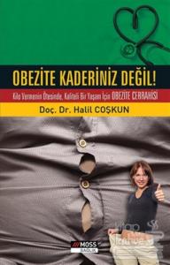 Obezite Kaderiniz Değil!