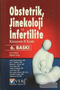 Obstetrik, Jinekoloji ve İnfertilite Klinisyenin El Kitabı (Ciltli)