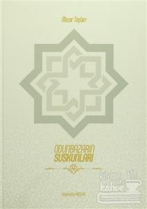 Odunbazarın Suskunları (Ciltli)