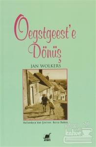 Oegstgeest'e Dönüş