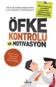 Öfke Kontrolü ve Motivasyon
