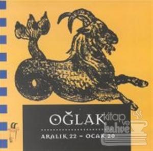 Oğlak Aralık 22 - Ocak 20