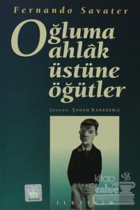 Oğluma Ahlak Üstüne Öğütler