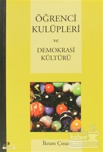 Öğrenci Kulüpleri ve Demokrasi Kültürü
