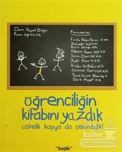Öğrenciliğin Kitabını Yazdık