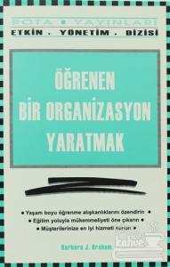 Öğrenen Bir Organizasyon Yaratmak