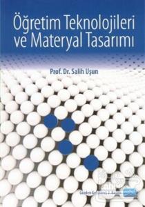 Öğretim Teknolojileri ve Materyal Tasarımı (Salih Uşun)